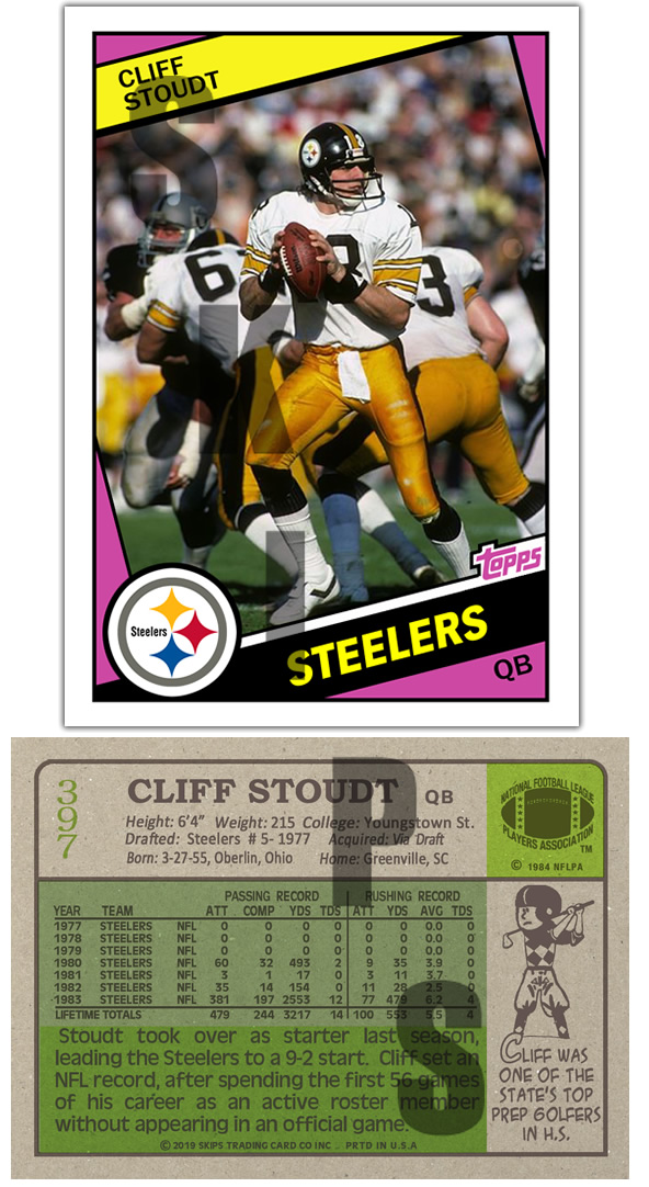 1984 STCC #397 Topps Cliff Stoudt Pittsburgh Steelers Youngstown